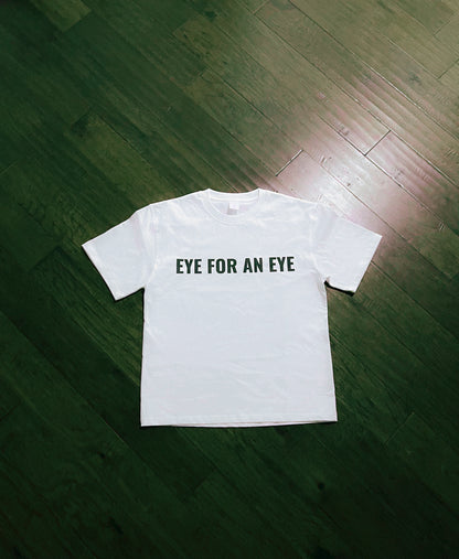 [Eye For An Eye] Heavyweight 100% Cotton Tee - White